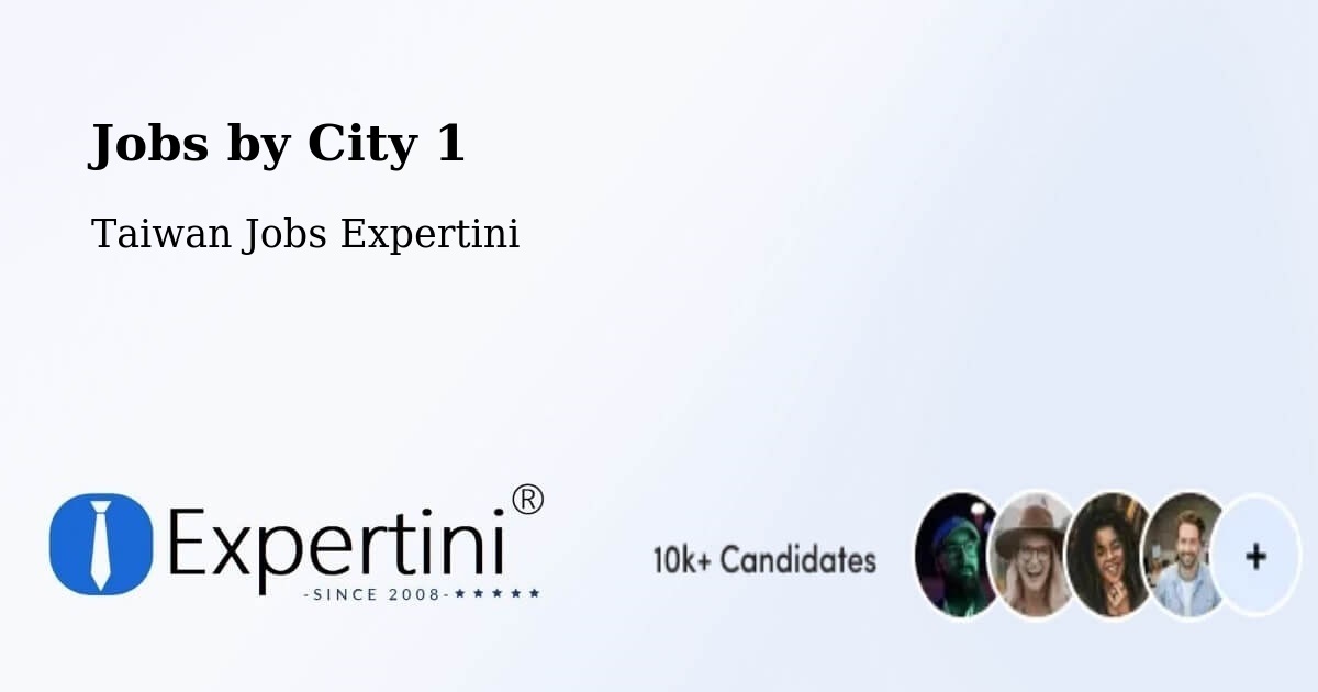 City Jobs in Taiwan - Expertini